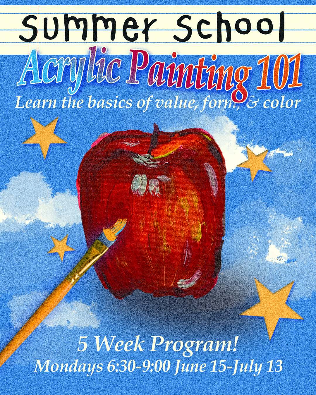 Acrylic Painting 101 - Week #1 - Five (5) week program meets every Monday! June 15-July 13th